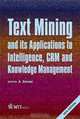 Text Mining and its Applications to Intelligence, CRM and Knowledge Management, Editor A. Zanasi 