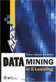 Data Mining in E-learning (Advances in Management Information), 