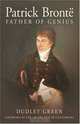 Patrick Bronte: Father of Genius, Dudley Green 