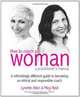 How to Coach a Woman: A Practitioner