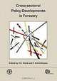 Cross-sectoral Policy Developments in Forestry, Yves C Dube, Franz Schmithusen 