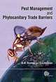Pest Management and Phytosanitary Trade Barriers, N Heather, G Hallman 