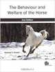 The Behaviour and Welfare of the Horse, Andrew F Fraser 