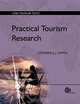 Practical Tourism Research (CABI Tourism Texts), Stephen L. J. Smith 