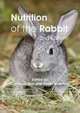 Nutrition of the Rabbit, Carlos de Blas, Julian Wiseman 