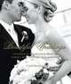 Beautiful Weddings: Hundreds of Stylish Ideas from the World