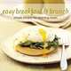 Easy Breakfast & Brunch: Simple Recipes for Morning Treats, Susannah Blake 