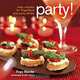 Party! Easy Recipes for Fingerfood and Party Drinks, Fran Warde 