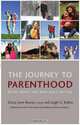 The Journey to Parenthood: Myths, Reality and What Really Matters, Diana Lynn Barnes, Leigh G. Balber 