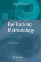 Eye Tracking Methodology: Theory and Practice, Andrew T. Duchowski 