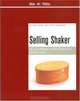 Selling Shaker: The Promotion of Shaker Design in the Twentieth Century (Liverpool University Press - Value-Art-Politics), Stephen Bowe, Peter Richmond 