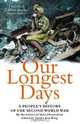 Our Longest Days: A People