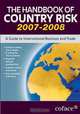The Handbook of Country Risk: A Guide to International Business and Trade, 
