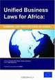 Unified Business Laws for Africa: Common Law Perspectives on Ohada, Martha Simo Tumnde, Mohammed Baba Idris, Jean Alain Penda Matipe, John Ademola Yakubu, Claire Dicker 