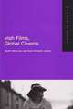 Irish Films, Global Cinema, Martin McLoone, Kevin Rockett 