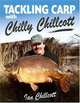 Tackling Carp with Chilly Chillcott, Ian Chillcott 