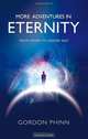More Adventures in Eternity, Gordon Phinn 
