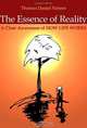 Essence of Reality: A Clear Awareness of How Works, Thomas Nehrer 