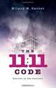 The 11:11 Code: Secrets of the Convent, Hilary H. Carter 