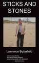 Sticks and Stones: a book dealing with depression, Lawrence Butterfield 