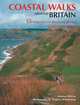 Coastal Walks Around Britain: 15 Magnificent Weekend Walks, Andrew McCloy 