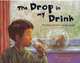 The Drop in My Drink: The Story of Water on Our Planet, Meredith Hooper 