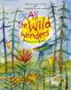 All the Wild Wonders: Poems of Our Earth. Edited by Wendy Cooling, Wendy Cooling 