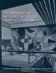Designing the Modern Interior: From The Victorians To Today, 