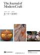 The Journal of Modern Craft Volume 3 Issue 1, 