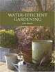 Water-Efficient Gardening, John Marder 