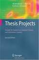 Thesis Projects: A Guide for Students in Computer Science and Information Systems, M. Berndtsson, J. Hansson, B. Olsson, B. Lundel 