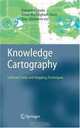 Knowledge Cartography: Software Tools and Mapping Techniques (Advanced Information and Knowledge Processing), 