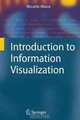 Introduction to Information Visualization, Riccardo Mazza 