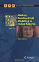 Markov Random Field Modeling in Image Analysis (Advances in Pattern Recognition), Stan Z. Li 