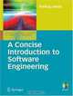 A Concise Introduction to Software Engineering (Undergraduate Topics in Computer Science), Pankaj Jalote 