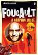 Introducing Foucault: Graphic Guide, 4th Edition (Introducing (Graphic Guides)), Christopher Horrocks 