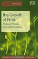 The Growth of Firms: A Survey of Theories and Empirical Evidence, Alex Coad 