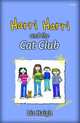 Harri Harri and the Cat Club, Liz Haigh 
