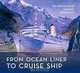 From Ocean Liner to Cruise Ship, 