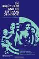 The Right Hand and the Left Hand of History: A Special Issue of Laterality (Special Issues of Laterality), 