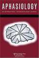 Issues in Bilingual Aphasia: A Special Issue of Aphasiology (Special Issues of Aphasiology), 