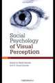 Social Psychology of Visual Perception, 