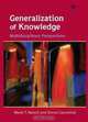Generalization of Knowledge: Multidisciplinary Perspectives, 