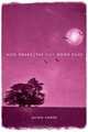 Nick Drake: The Pink Moon Files, Jason Creed 