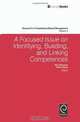 A Focused Issue on Identifying, Building and Linking Competences (Research in Competence-Based Management), Ron Sanchez 