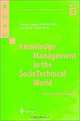 Knowledge Management in the SocioTechnical World, Elayne Coakes, Dianne Willis, Steve Clarke 