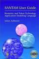 BANTAM User Guide: Biometric and Token Technology Application Modeling Language, Julian Ashbourn 