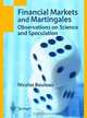 Financial Markets and Martingales: Observations on Science and Speculation, Nicolas Bouleau, Alan Thomas 