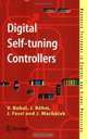 Digital Self-tuning Controllers : Algorithms, Implementation and Applications (Advanced Textbooks in Control and Signal Processing), Vladimir Bobal 