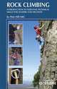 Rock Climbing: Introduction to Essential Technical Skills for Leaders and Seconds (Cicerone Guide), Pete Hill 